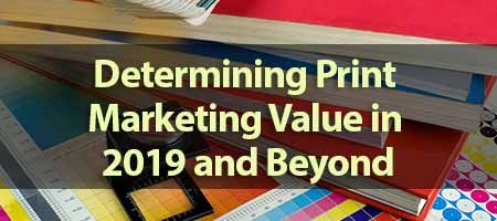 dove-direct-blog-Determining-Print-Marketing-Value-in-2019-and-Beyond