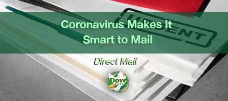 dove-direct-blog-Coronavirus-Makes-It-Smart-to-Mail