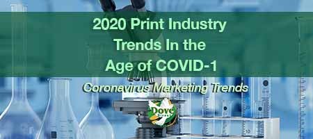 dove-direct-blog-2020-Print-Industry-Trends-In-the-Age-of-COVID-_20200403-222153_1