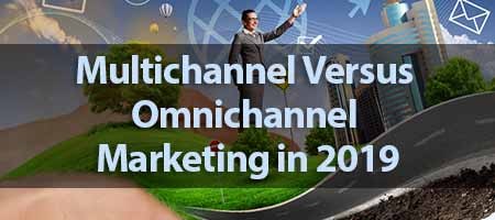 dove-direct-blog-Multichannel-Versus-Omnichannel-Marketing-in-2019