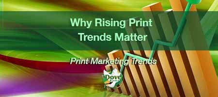 dove-direct-blog-Why-Rising-Print-Trends-Matter