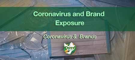 dove-direct-blog-Coronavirus-and-Brand-Exposure