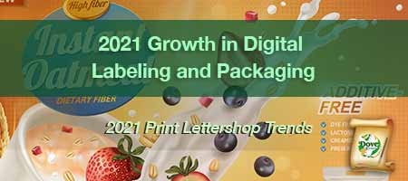 2021 Growth in Digital Labeling and Packaging