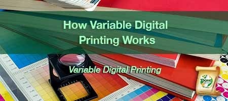 dove-direct-blog-How-Variable-Digital-Printing-Works