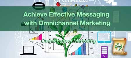 dove-direct-blog-Achieve-Effective-Messaging-with-Omnichannel-Marketing