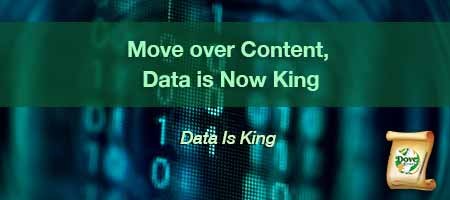 dove-direct-blog-Move-over-Content-Data-is-Now-King