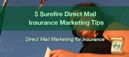 dove-direct-blog-5-Surefire-Direct-Mail-Insurance-Marketing-Tips