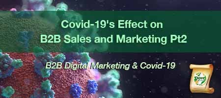 dove-direct-blog-Covid-19s-Effect-on-B2B-Sales-and-Marketing-Pt2