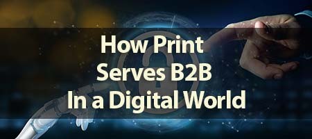 dove-direct-blog-How-Print-Serves-B2B-In-a-Digital-World