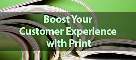 dove-direct-blog-Boost-Your-Customer-Experience-with-Print