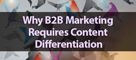 dove-direct-blog-Why-B2B-Marketing-Requires-Content-Differentiation