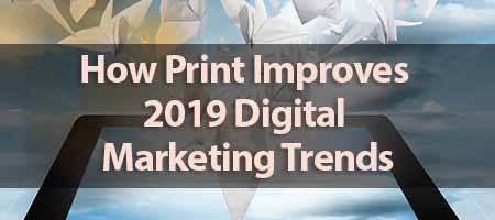 dove-direct-blog-How-Print-Improves-2019-Digital-Marketing-Trends