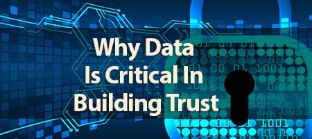 dove-direct-blog-Why-Data-Is-Critical-In-Building-Trust