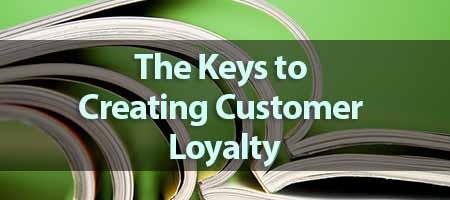 dove-direct-blog-The-Keys-to-Creating-Customer-Loyalty